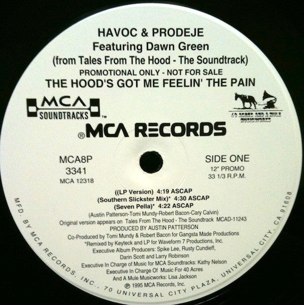 Havoc & Prodeje Featuring Dawn Green : The Hood's Got Me Feelin' The Pain (12", Promo)