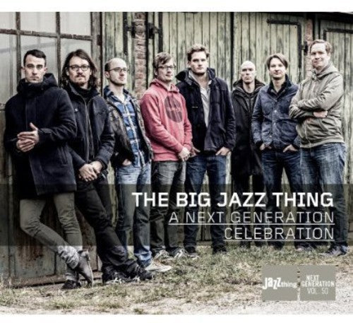 the album cover for Big Jazz Thing - Next Generation Celebration