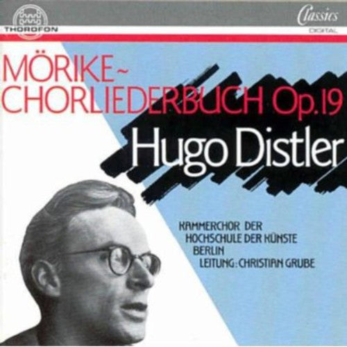 the album cover for Kammerchor der Hochschule der Künste - Morike Chorliederbuch
