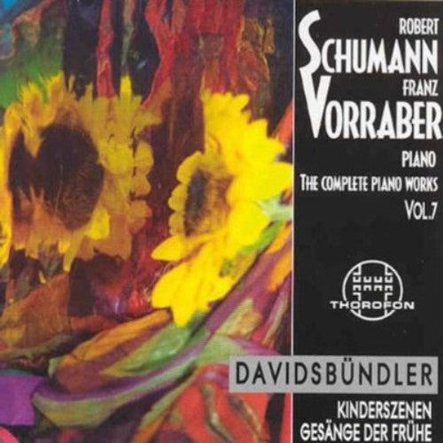 the album cover for Franz Vorraber - Complete Piano Works 7