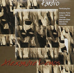 the album cover for Alexandre Lemos - Tardio