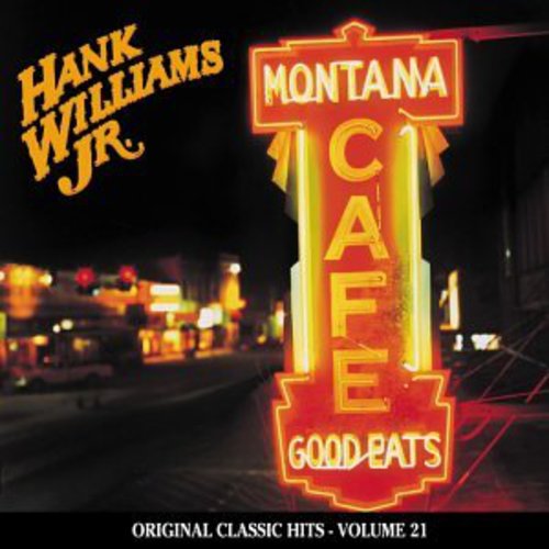 Hank Williams Jr. - Montana Cafe (21 éxitos clásicos originales) (CD)