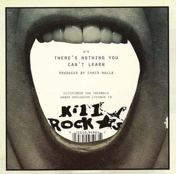 The Thermals : I Don't Believe You (7", Single)