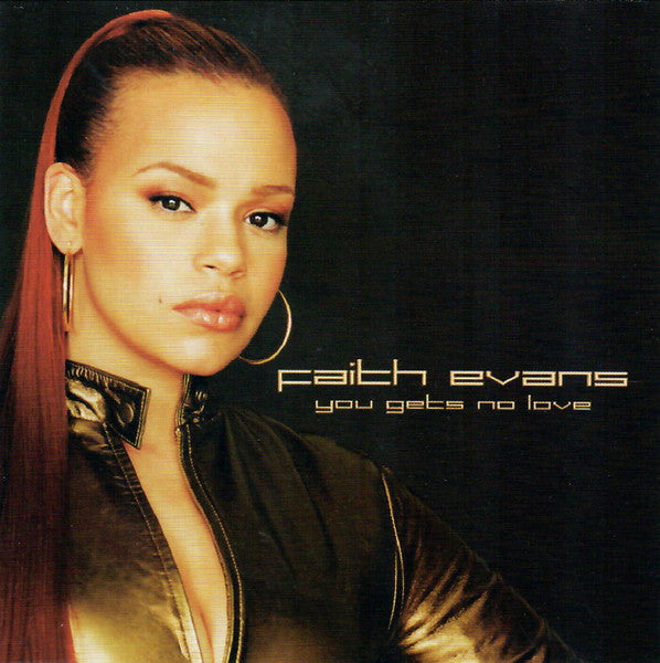 Faith Evans : You Gets No Love (CD, Single, Promo)