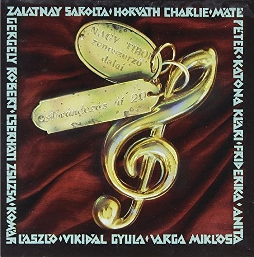 the album cover for Tibor Nagy - Abrandozas Ut 20 - Nagy Tibor Dalai