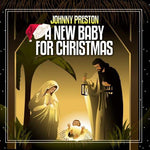 the album cover for Johnny Preston - New Baby for Christmas