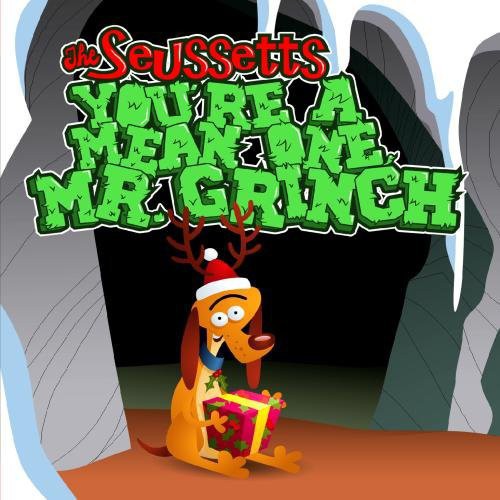 The Seussetts - You're a Mean One Mr Grinch (CD)