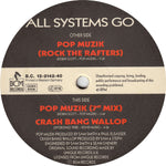 All Systems Go : Pop Muzik (12")