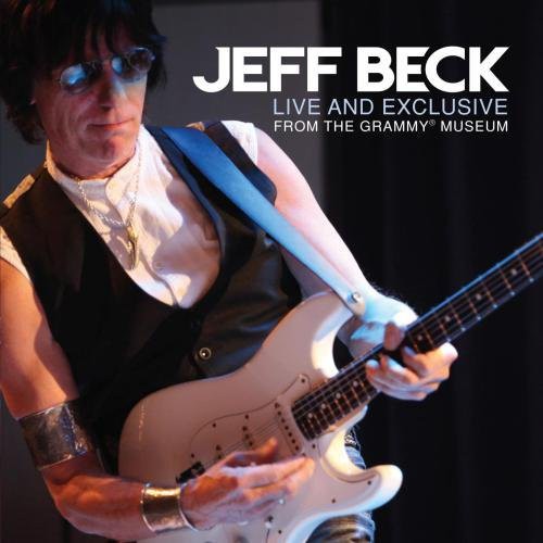 Jeff Beck - En vivo y en exclusiva desde el Museo Grammy (CD)