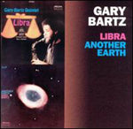 Gary Bartz - Libra / Otra Tierra (CD)