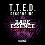the album cover for Rare Essence - Give It Here (Mod)