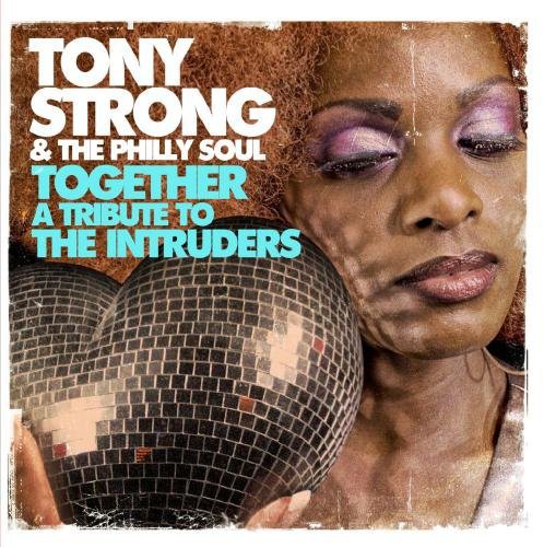 the album cover for Tony Strong - Together: Tribute To Intruders (Ep) (Mod)