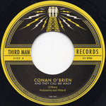 Conan O'Brien : And They Call Me Mad? (7", Single)