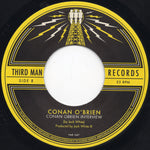 Conan O'Brien : And They Call Me Mad? (7", Single)