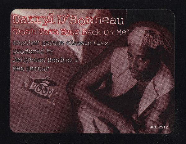 Darryl D'Bonneau : Don't Turn Your Back On Me (12")