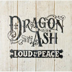 the album cover for Dragon Ash - Loud & Peace