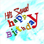 the album cover for Hits Squad - Happy Birthday