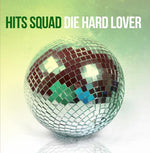 the album cover for Hits Squad - Die Hard Lover