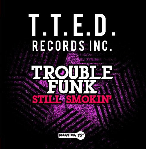 Trouble Funk - Todavía fumando (CD)