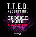 Trouble Funk - Todavía fumando (CD)