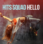the album cover for Hits Squad - Hello