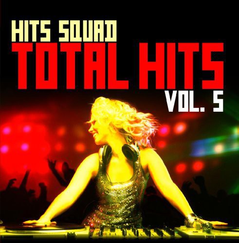 the album cover for Hits Squad - Total Hits 5