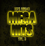 the album cover for Hits Squad - Mega Hits 3