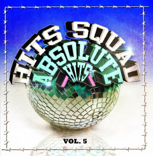 the album cover for Hits Squad - Absolute Hits 5