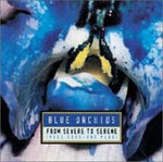 The Blue Orchids - From Severe to Serene (CD)