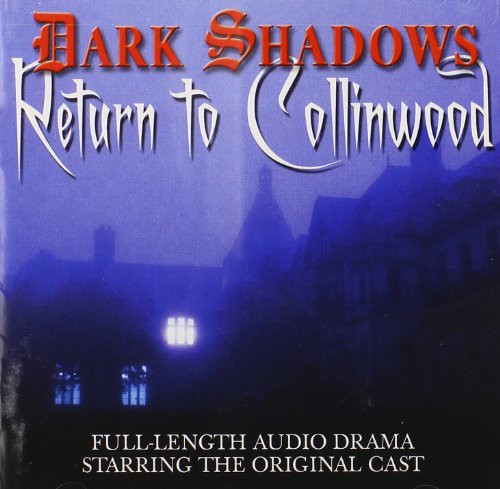 Dark Shadows: Return to Collinwood - Dark Shadows: Return to Collinwood (Original Soundtrack) (CD)