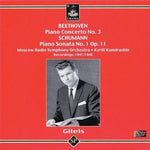 the album cover for Beethoven / Schumann / Kondrashin / Gilels - Piano Cto 3 / Piano Sonata 1 Op 11