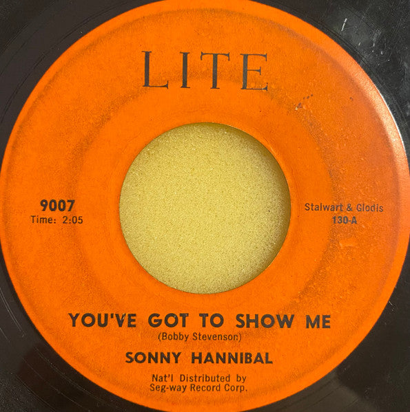Sonny Hannibal : You've Got To Show Me / Destiny (7", Single)