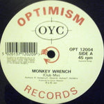 OYC* : Monkey Wrench (12")