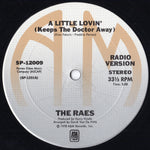 The Raes : A Little Lovin' (Keeps The Doctor Away) (12", Ter)