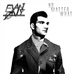 Evan nly - No Matter What (Vinilo)