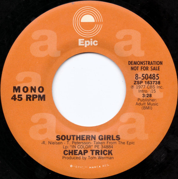Cheap Trick : Southern Girls (7", Single, Mono, Promo, San)