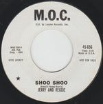 Jerry And Reggie : Shoo Shoo / Dream Baby (7", Single, Promo)