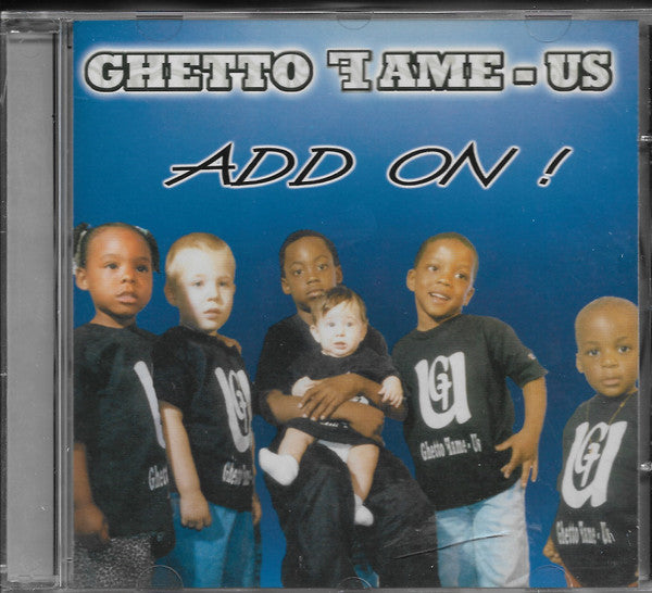 Ghetto Fame-Us : Add On (CD, Album)