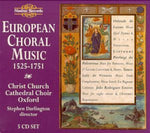 the album cover for European Choral Music 1525-1751 / Various - European Choral Music: 1525-1751 / Various