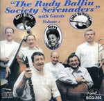 the album cover for Rudy Balliu - The Rudy Balliu Society Serenaders With Guests, Vol. 2
