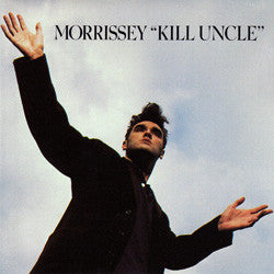 Morrissey : Kill Uncle (LP, Album, RE, Gat)