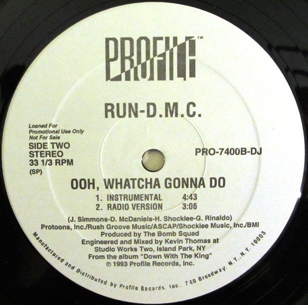 Run DMC* : Ooh, Whatcha Gonna Do (12", Promo)