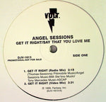 Angel Sessions : Get It Right / Say That You Love Me (12", Promo)