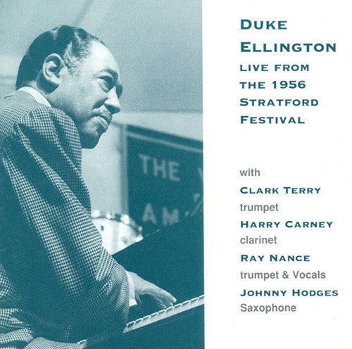 the album cover for Duke Ellington - Live from the 1956 Stratford