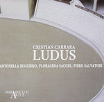 the album cover for Carrara / Sacchi / Salvatori - Ludus