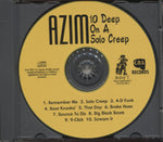 Azim* : 10 Deep On A Solo Creep (CD, Album)