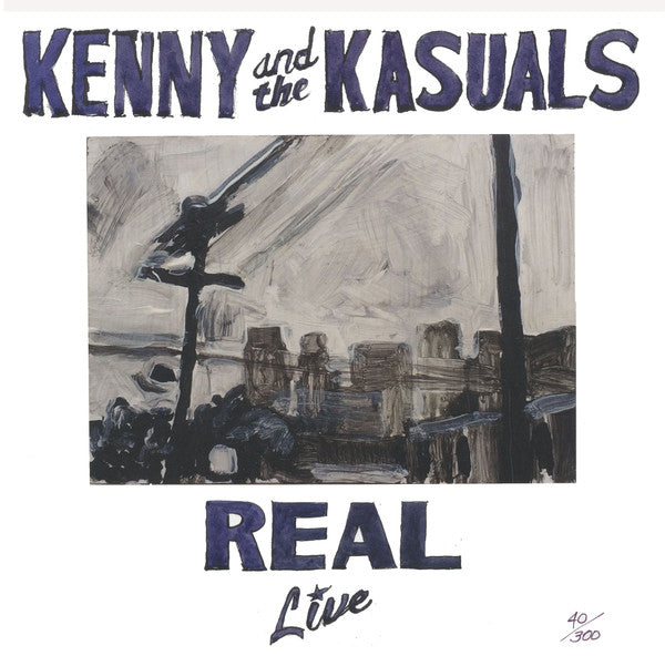 Kenny & The Kasuals : Real Live (LP, Album)
