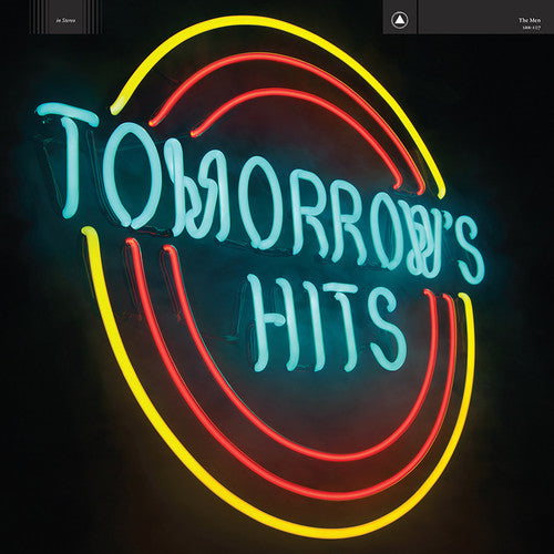 the album cover for The Men - Tomorrow's Hits
