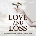 the album cover for Monteverdi / Gilchrist / Arcangelo / Cohen - Love & Loss