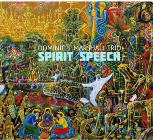 the album cover for Dominic Marshall J - Spirit Speech